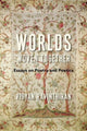 Book cover of: Worlds Woven Together. By: Vidyan Ravinthiran