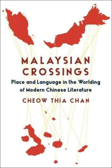 Book cover of: Malaysian Crossings. By: Cheow Thia Chan
