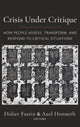Book cover of: Crisis Under Critique. By: Didier Fassin