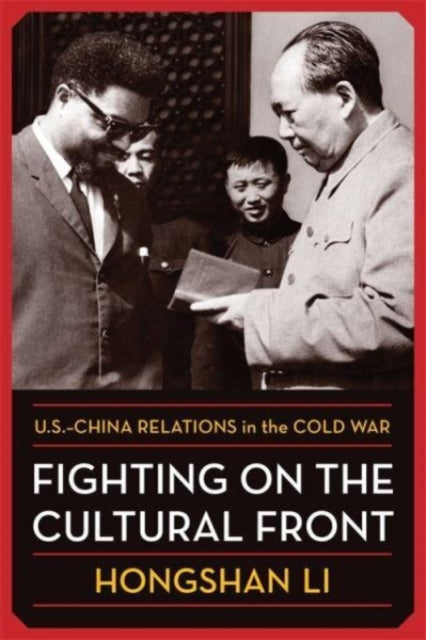 Book cover of: Fighting on the Cultural Front. By: Hongshan Li