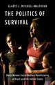 Book cover of: Politics of Survival. By: Gladys L. Mitchell-Walthour