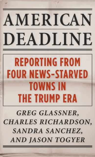 Book cover of: American Deadline. By: Greg Glassner