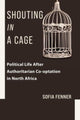 Book cover of: Shouting in a Cage. By: Sofia Fenner