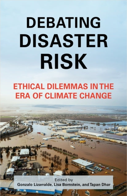 Book cover of: Debating Disaster Risk