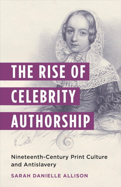 Book cover of: Rise of Celebrity Authorship