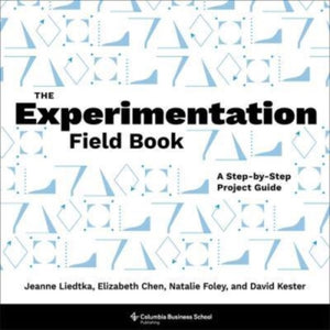 Experimentation Field Book