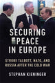Book cover of: Securing Peace in Europe