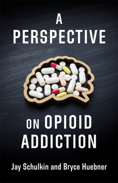Book cover of: Perspective on Opioid Addiction