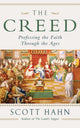 Creed, Professing the Faith Through the Ages 9780232533439 Scott Hahn