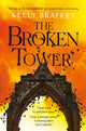 Book cover of: Broken Tower. By: Kelly Braffet