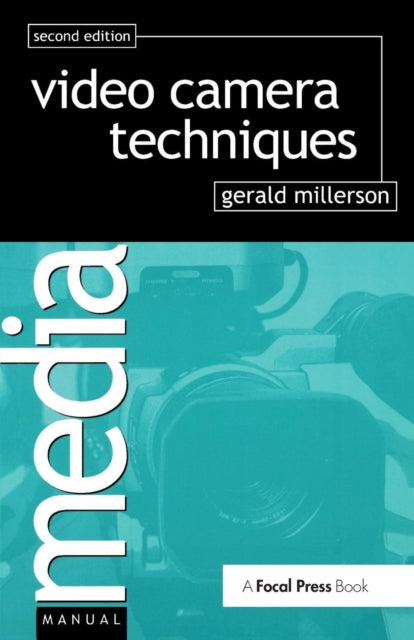 Video Camera Techniques