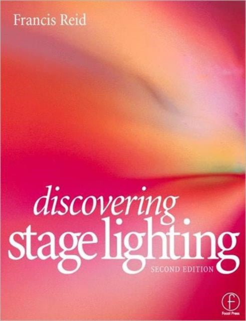 Book cover of: Discovering Stage Lighting