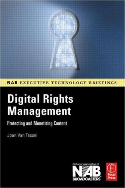 Book cover of: Digital Rights Management. By: Joan Van Tassel, Joan M. Van Tassel