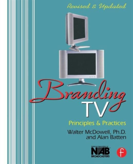 Book cover of: Branding TV. By: Walter McDowell
