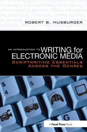 Introduction to Writing for Electronic Media