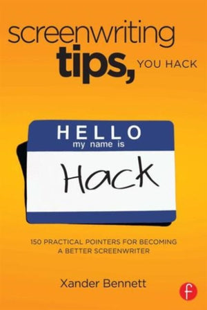Screenwriting Tips, You Hack