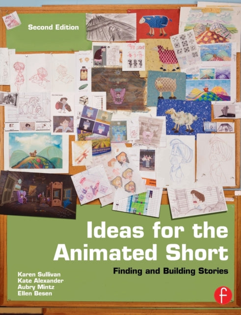 Book cover of: Ideas for the Animated Short