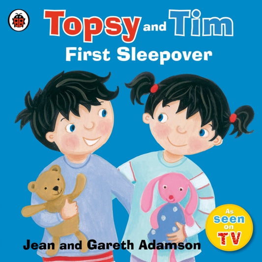 Book cover of: Topsy and Tim: First Sleepover. By: Jean Adamson