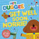 Hei Duggee: Parane ruttu, Norrie!