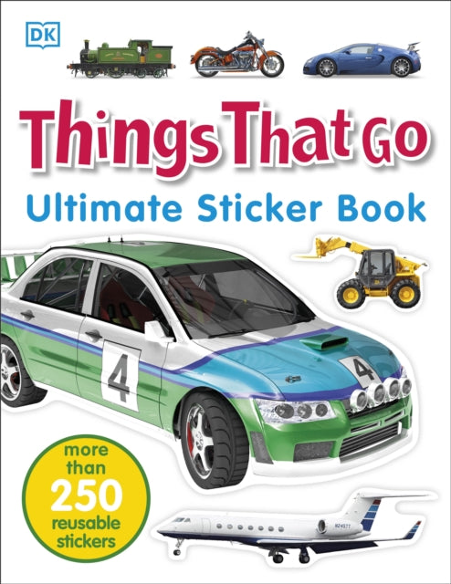 Book cover of: Things That Go Ultimate Sticker Book. By: DK Publishing