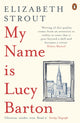 My Name Is Lucy Barton, From the Pulitzer Prize-winning author of Olive Kitteridge 9780241248782 Elizabeth Strout