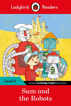 Ladybird Readers 4. tase - Sam ja robotid (ELT astmeline lugeja)