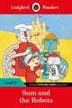 Ladybird Readers 4. tase - Sam ja robotid (ELT astmeline lugeja)