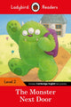 Book cover of: Ladybird Readers Level 2 - The Monster Next Door (ELT Graded Reader)