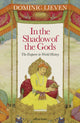 Book cover of: In the Shadow of the Gods. By: Dominic Lieven