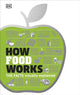 Book cover of: How Food Works