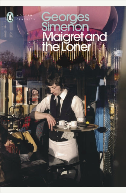 Book cover of: Maigret and the Loner