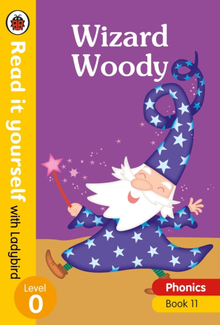 Book cover of: Wizard Woody. By: Ladybird Books Staff