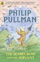 Scarecrow and His Servant 9780241326299 Philip Pullman