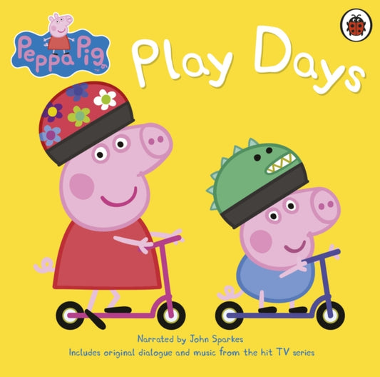 Book cover of: Peppa Pig: Play Days