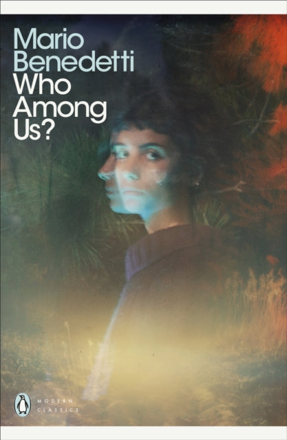 Book cover of: Who Among Us?. By: Mario Benedetti