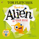 There's an Alien in Your Book 9780241357217 Tom Fletcher