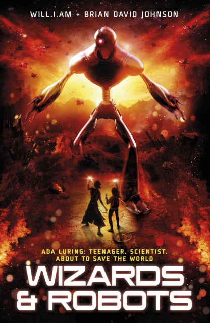 Book cover of: WaR: Wizards and Robots. By: will.i.am