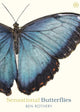Book cover of: Sensational Butterflies. By: Ben Rothery
