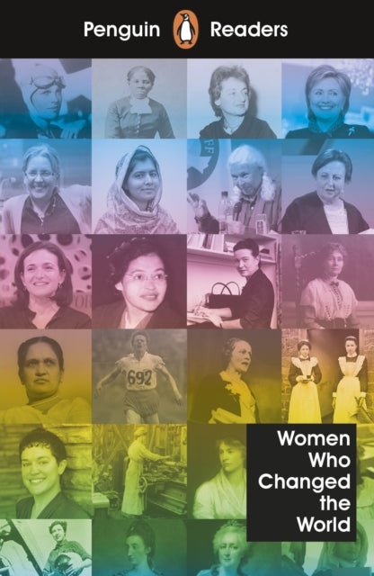 Book cover of: Penguin Readers Level 4: Women Who Changed the World (ELT Graded Reader)