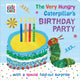 Book cover of: Very Hungry Caterpillar's Birthday Party. By: Eric Carle