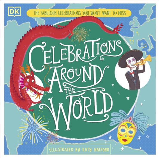 Book cover of: Celebrations Around the World. By: DK Publishing