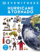 Book cover of: Hurricane and Tornado. By: DK Publishing