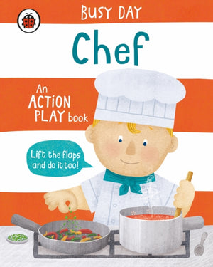 Busy Day: Chef, An action play book