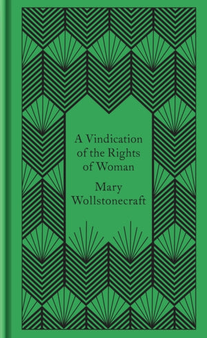 A Vindication of the Rights of Woman
