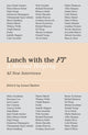 Book cover of: Lunch with the FT. By: Lionel Barber