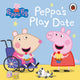 Book cover of: Peppa Pig: Peppa's Play Date. By: Peppa Pig