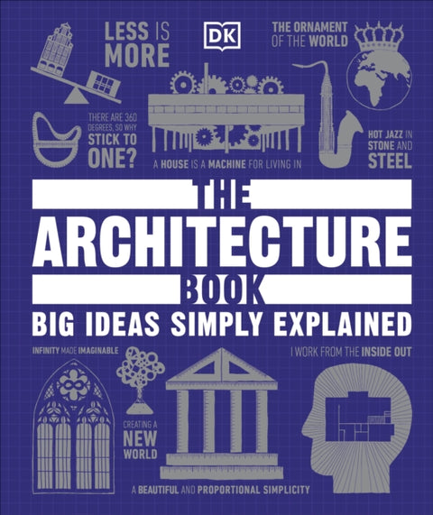 Architecture Book, Big Ideas Simply Explained