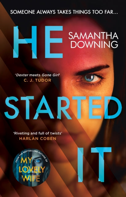 He Started It, The gripping Sunday Times Top 10 bestselling psychological thriller 9780241417348 Samantha Downing