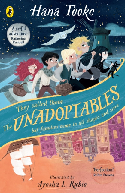 Unadoptables, Five fantastic children on the adventure of a lifetime 9780241417447 Hana Tooke
