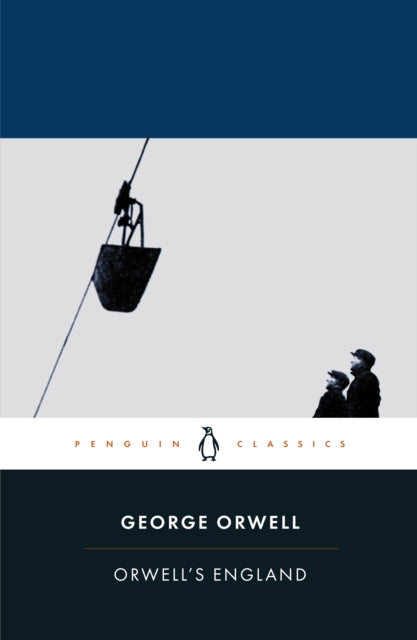 Book cover of: Orwell's England. By: George Orwell